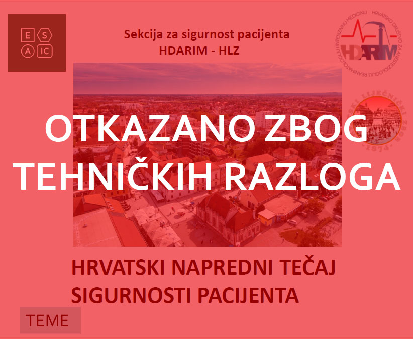 NAJAVA  i program 3. Hrvatskog tečaja sigurnosti pacijenta